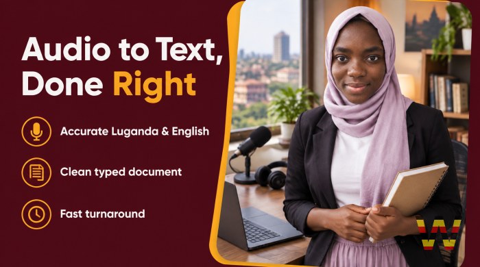 I will transcribe your Luganda or English audio to text accurately