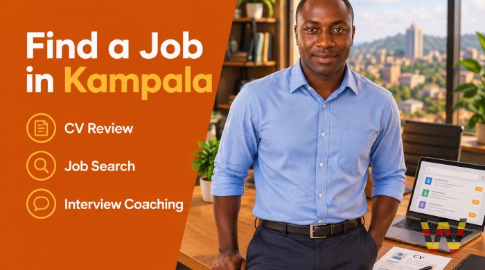 I will help you find a job in Kampala with CV and interview prep
